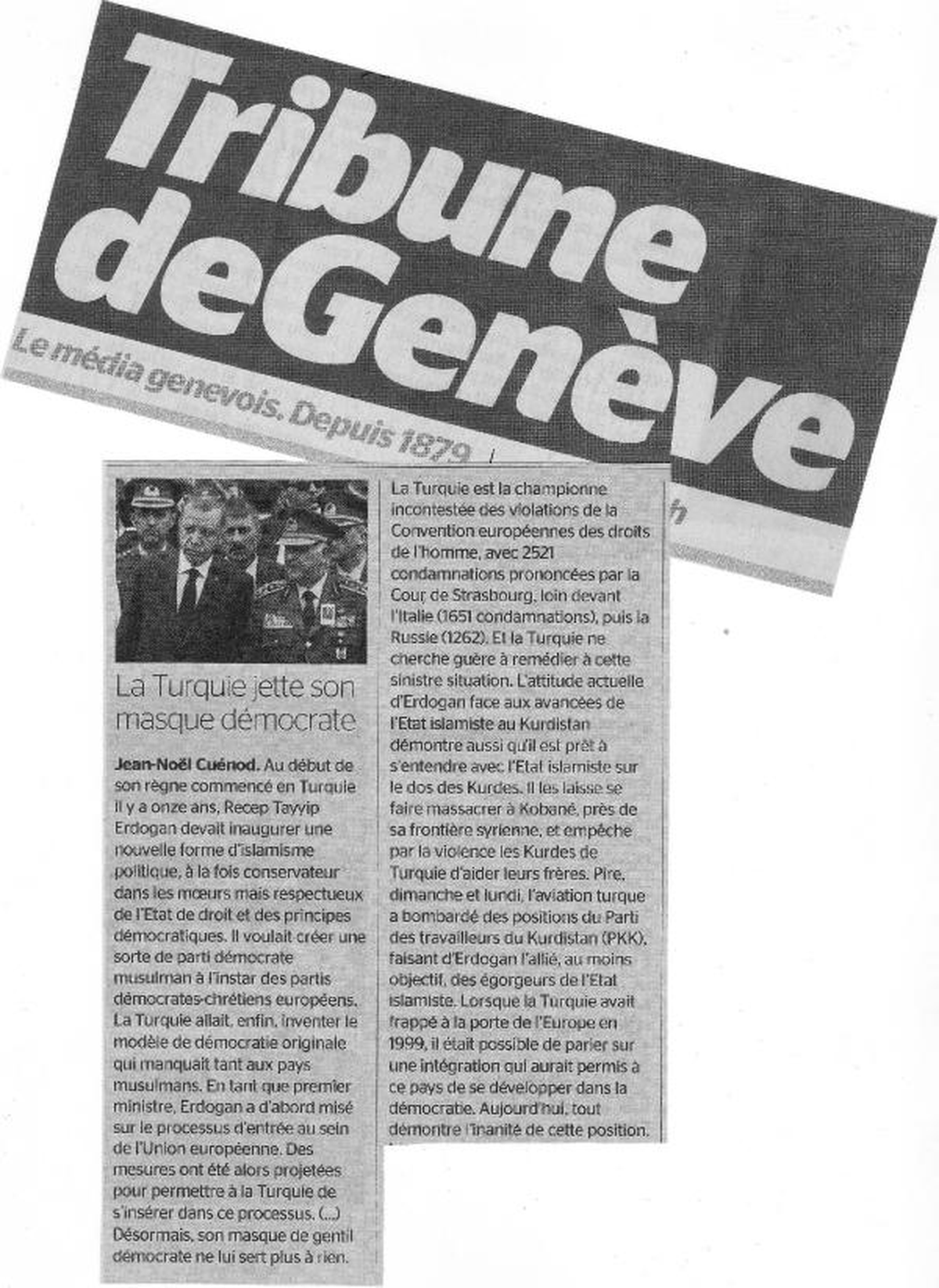 Trıbune de Geneve: Türkiye Demokrat Maskesini Attı