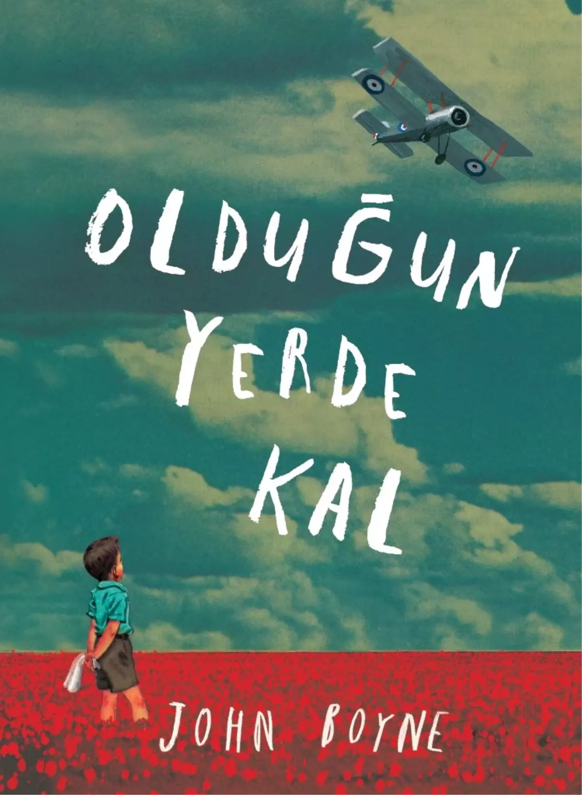 \'Olduğun Yerde Kal\'