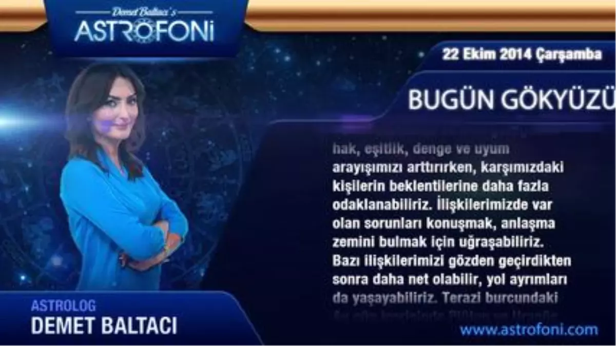 Akrep Burcu, Günlük Astroloji Yorumu,22 Ekim 2014