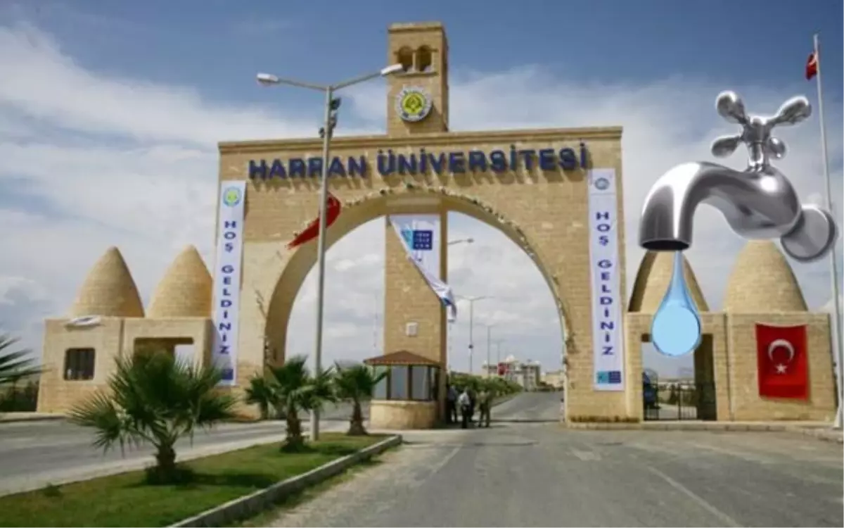 Harran Üniversitesi\'nin içme suyu yok!