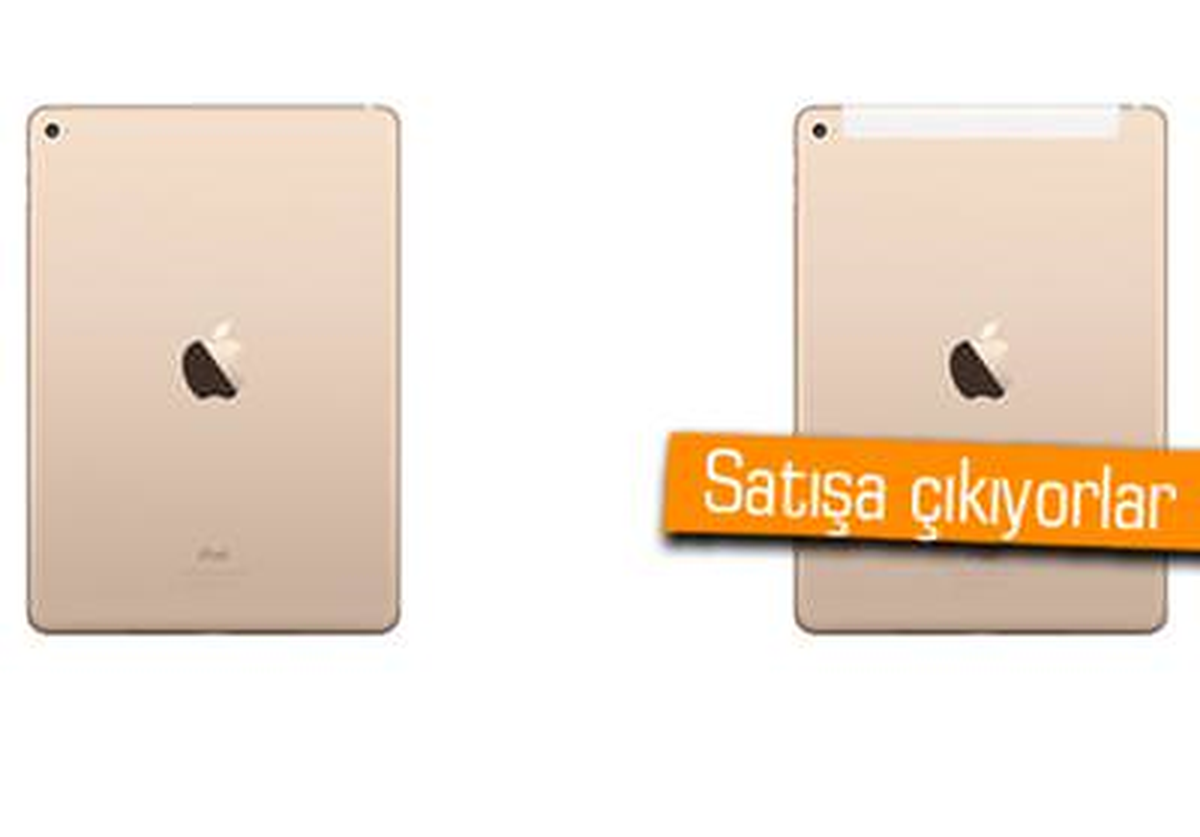 İpad Air 2 ve İpad Mini 3'ün Türkiye Çıkış Tarihleri ve Fiyatları