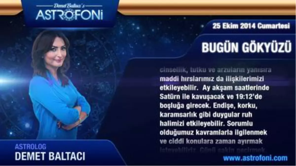 Yay Burcu, Günlük Astroloji Yorumu,25 Ekim 2014