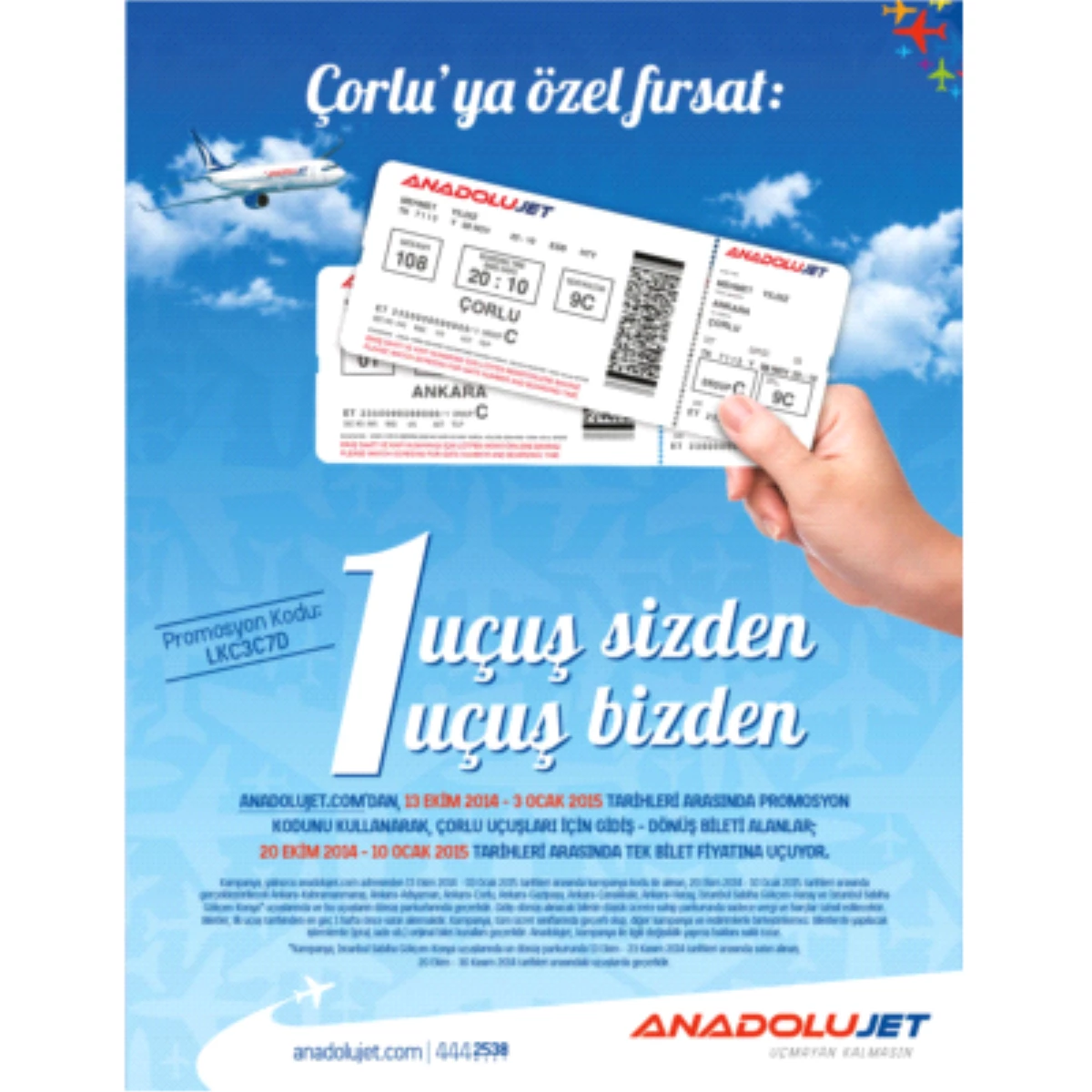 Anadolujet\'ten Çorlu\'ya Özel "1 Uçuş Sizden 1 Uçuş Bizden" Kampanyası