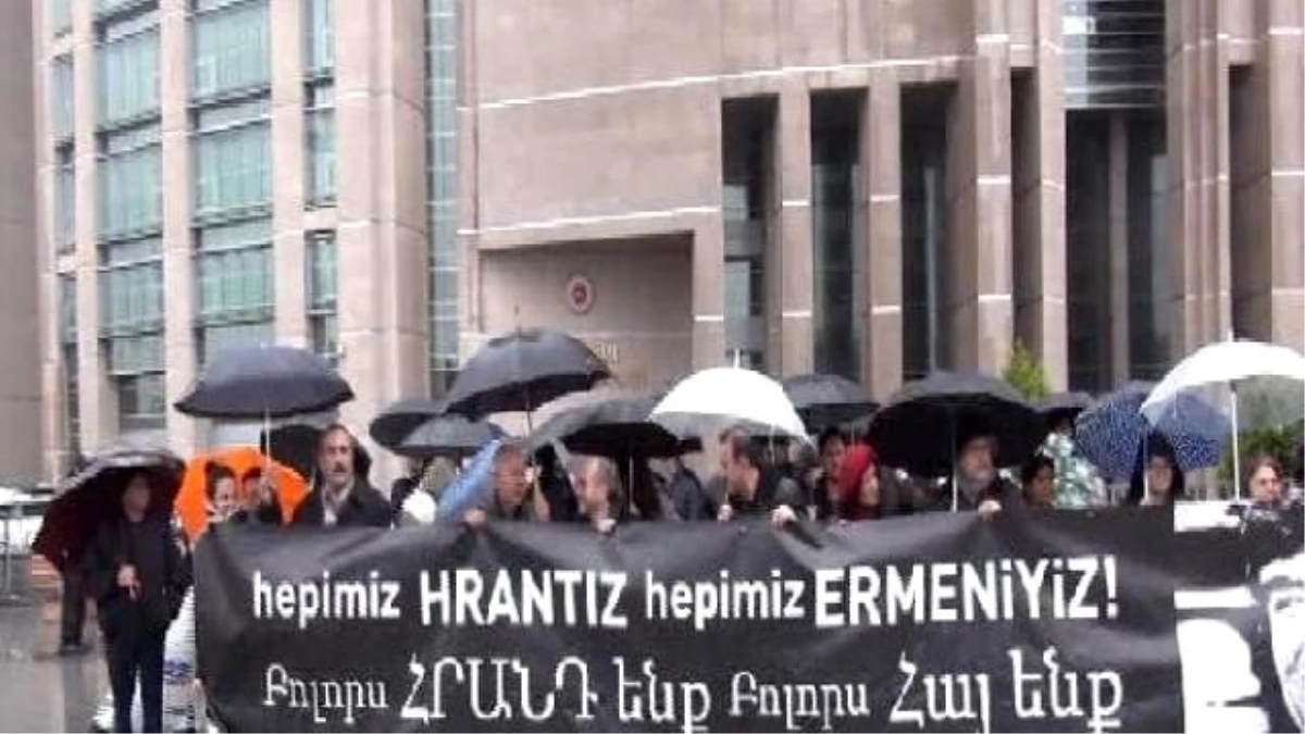 Hrant\'ın Arkadaşları"Ndan Dava Öncesi Adliye Önünde Eylem
