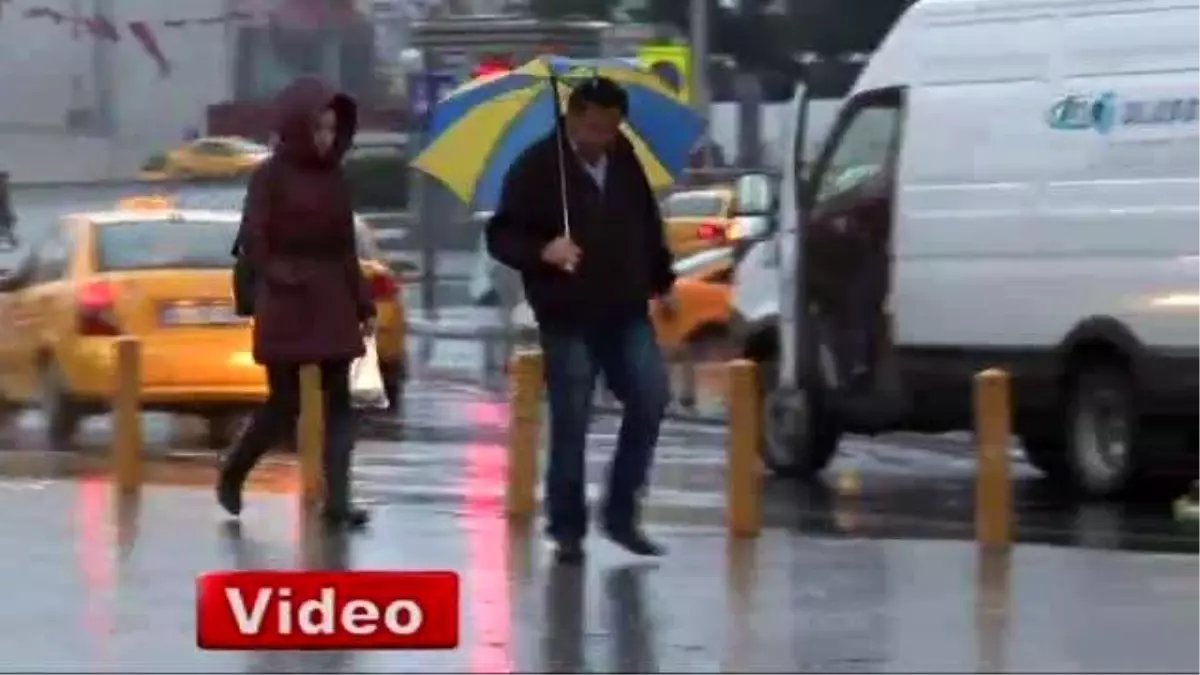 İstanbul Yağmura Teslim!