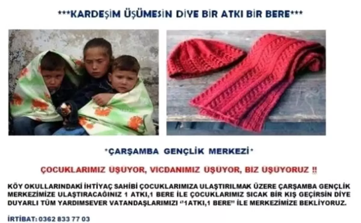 1 Atkı 1 Bere" Kampanyası