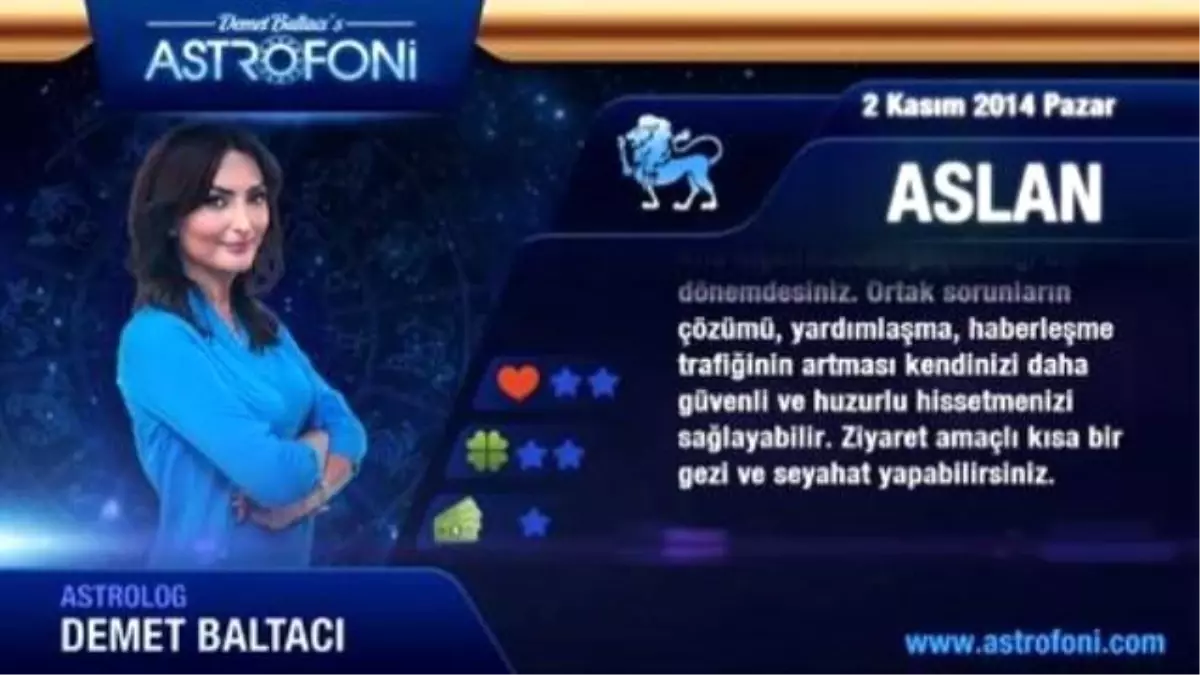 Aslan Burcu, Günlük Astroloji Yorumu, 2 Kasım 2014