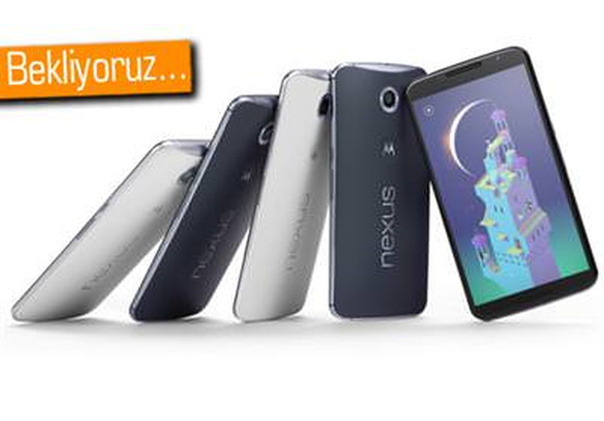 Nexus 6, Türkiye\'ye Gelecek Mi?