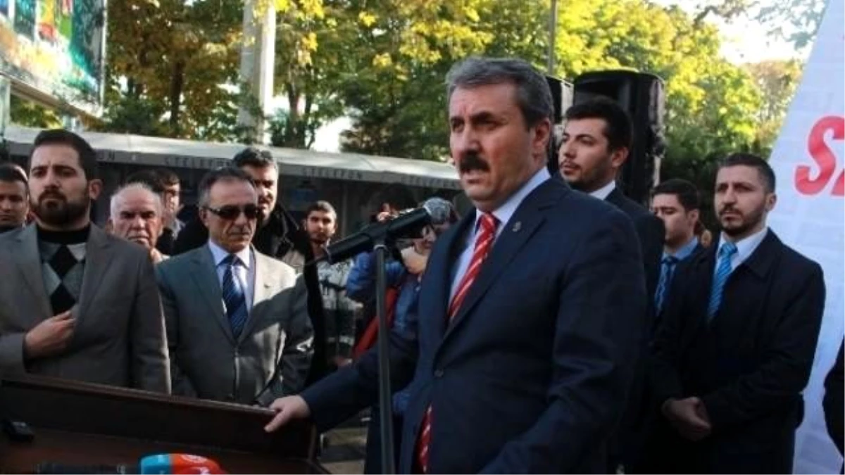 Büyük Birlik Partisi Genel Başkanı Mustafa Destici Açıklaması