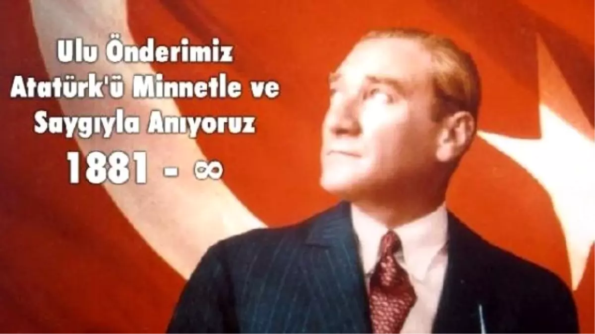 4 Büyükler Ulu Önder Atatürk\'ü Andı