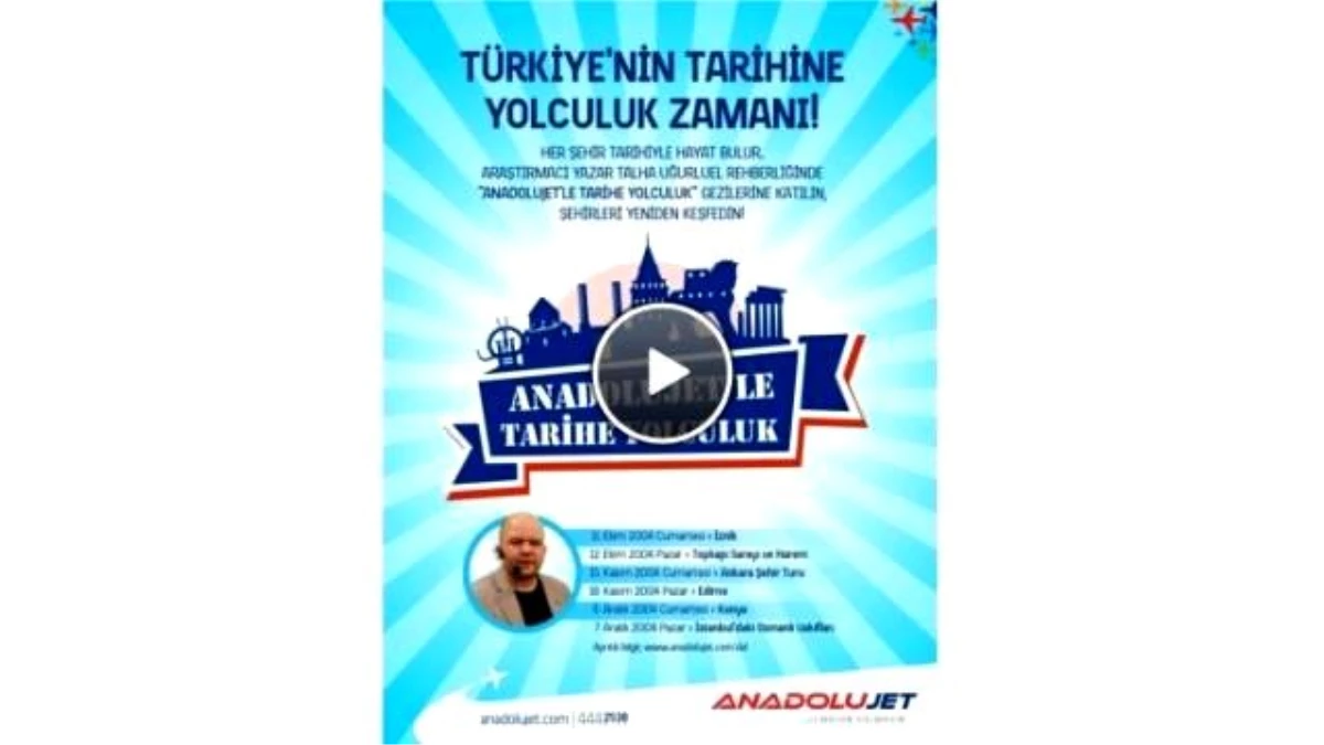 Anadolujet\'le Tarihe Yolculuk Zamanı