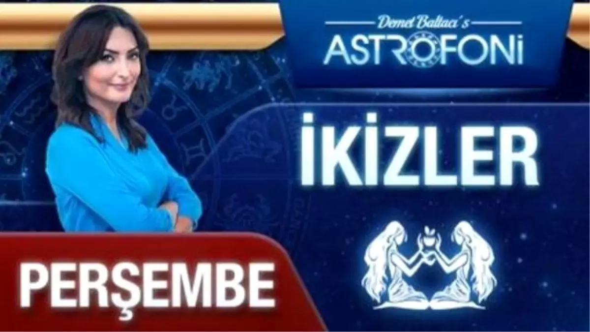 İkizler Burcu Günlük Yorum (13 Kasım 2014)