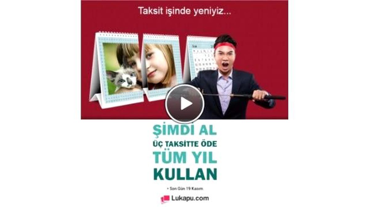 Lukapu\'nu Şimdi Al, Üç Taksitte Öde