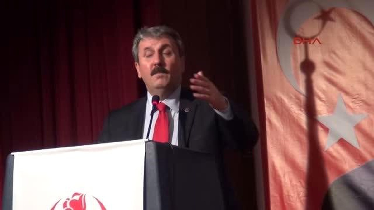 BBP Lideri Destici Türk Miletinin Sabrını Sınamayın