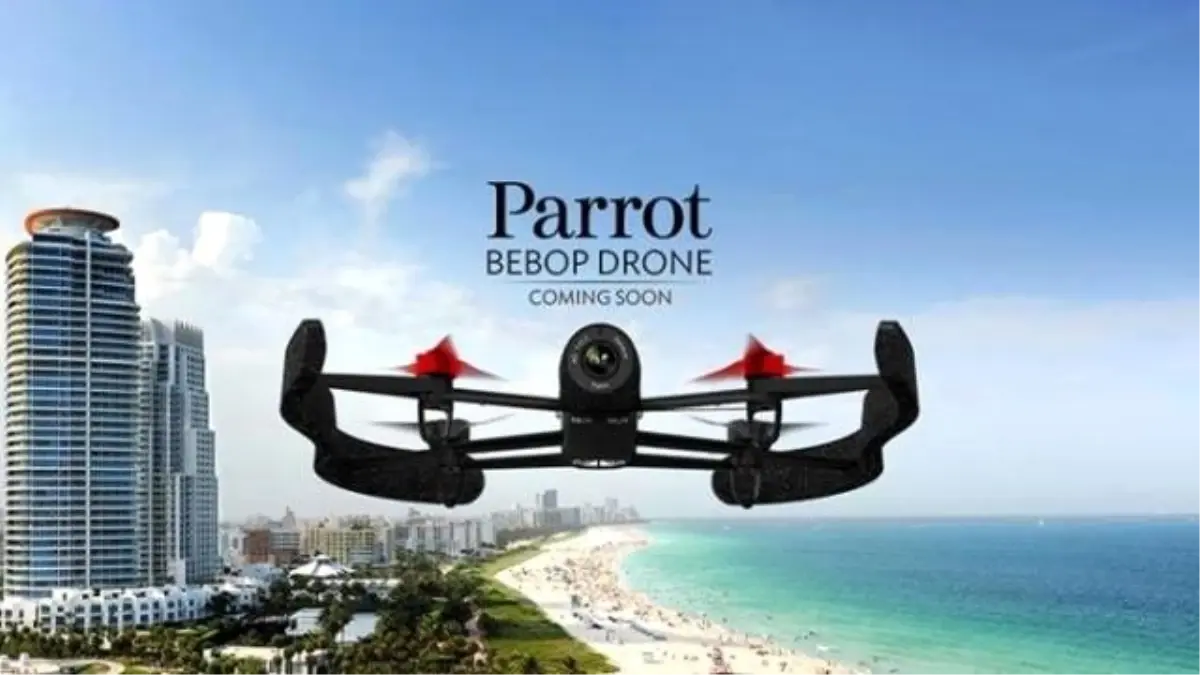 50 Km Hıza Sahip Parrot Bebop Drone Piyasaya Çıkıyor