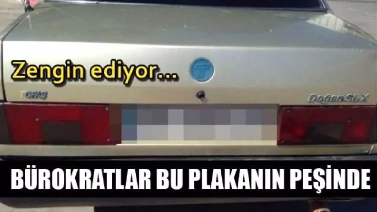 Bu Plaka Zengin Ediyor!