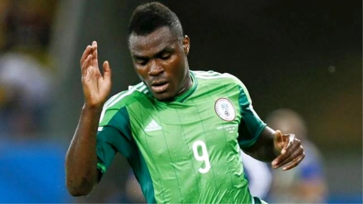 Emenike, Kışın Düzenlenecek Afrika Kupası\'na Katılamayacak