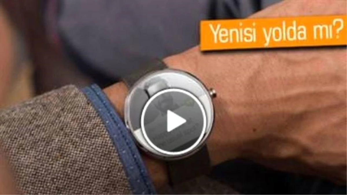 2. Nesil Moto 360, 2015 Başlarında Çıkabilir Mi?