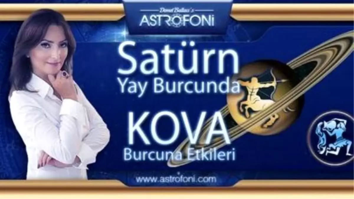 Kova Burcu ve Satürn Yay Burcunda Etkileri