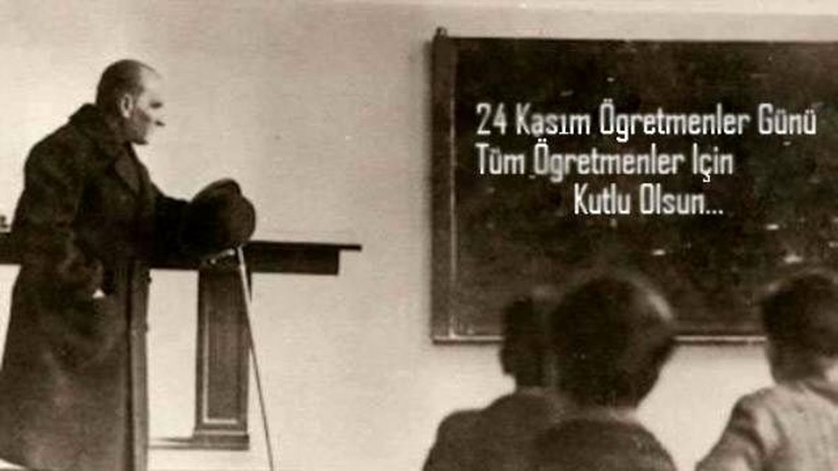 24 Kasım Öğretmenler Günü