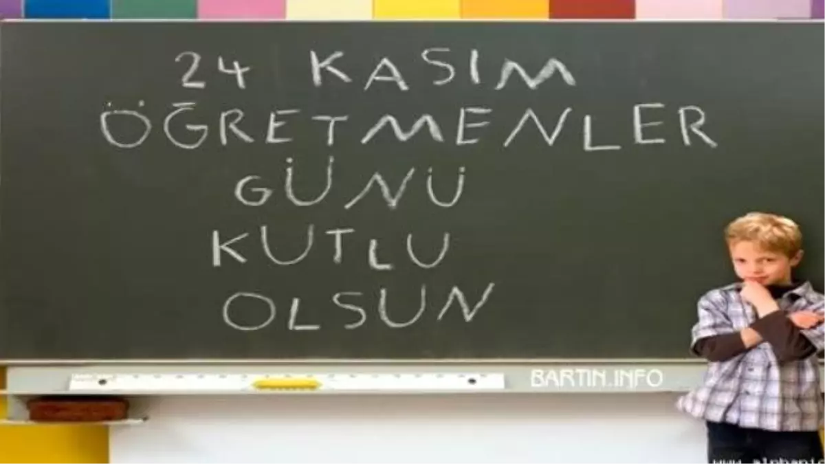 24 Kasım Öğretmenler Günü