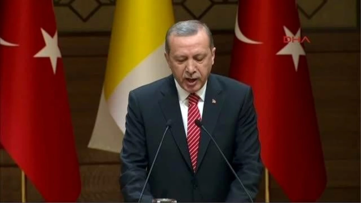 2-Cumhurbaşkanı Erdoğan Ziyaretiniz Hristiyan Dünyasındaki Nice Önyargıları da Kıracaktır Diye...