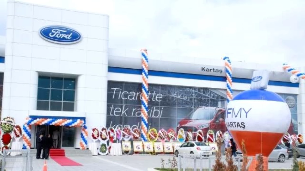 Ford\'un Ankara Bayisi Kartaş Yeni 3s Tesisini Hizmete Açtı
