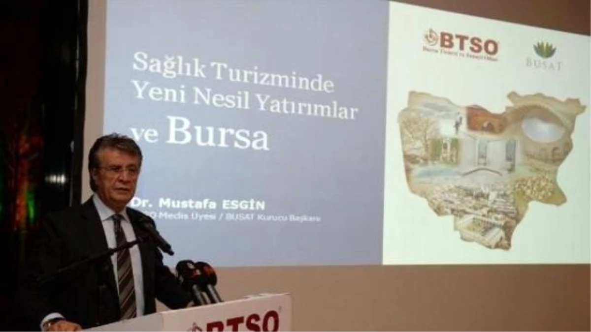 Bursa\'da \'Sağlık Serbest Bölgeleri Çalıştayı\'