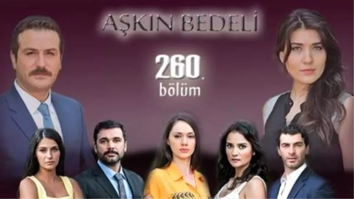 Aşkın Bedeli 260. Bölüm
