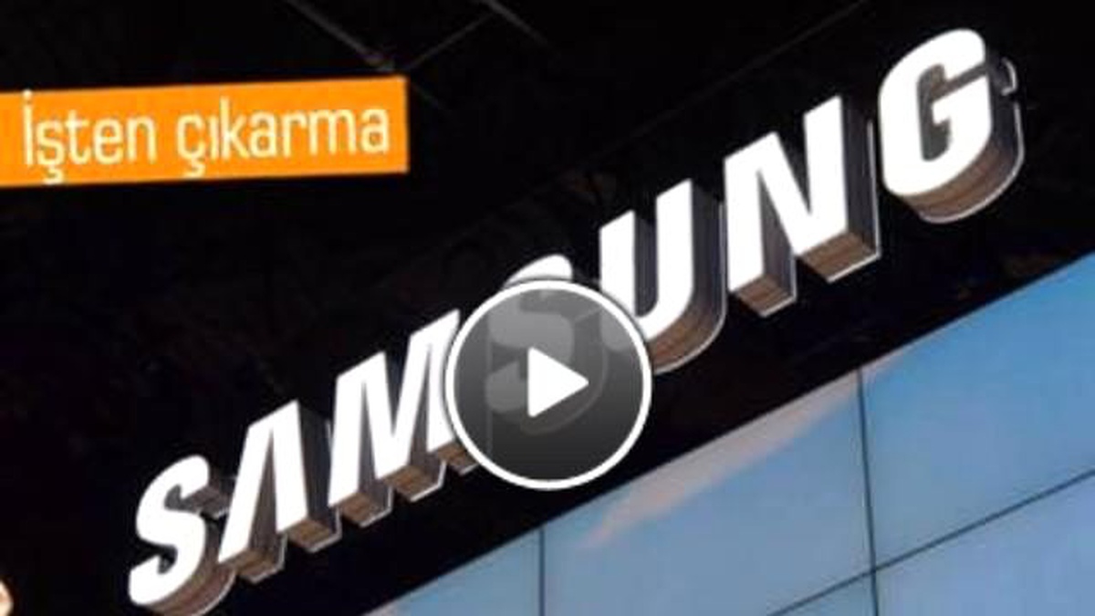 Samsung Çalışanları İşini Kaybetme Kaygısı Yaşıyor