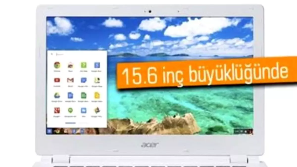 Acer\'dan Büyük Ekranlı Chromebook Geliyor