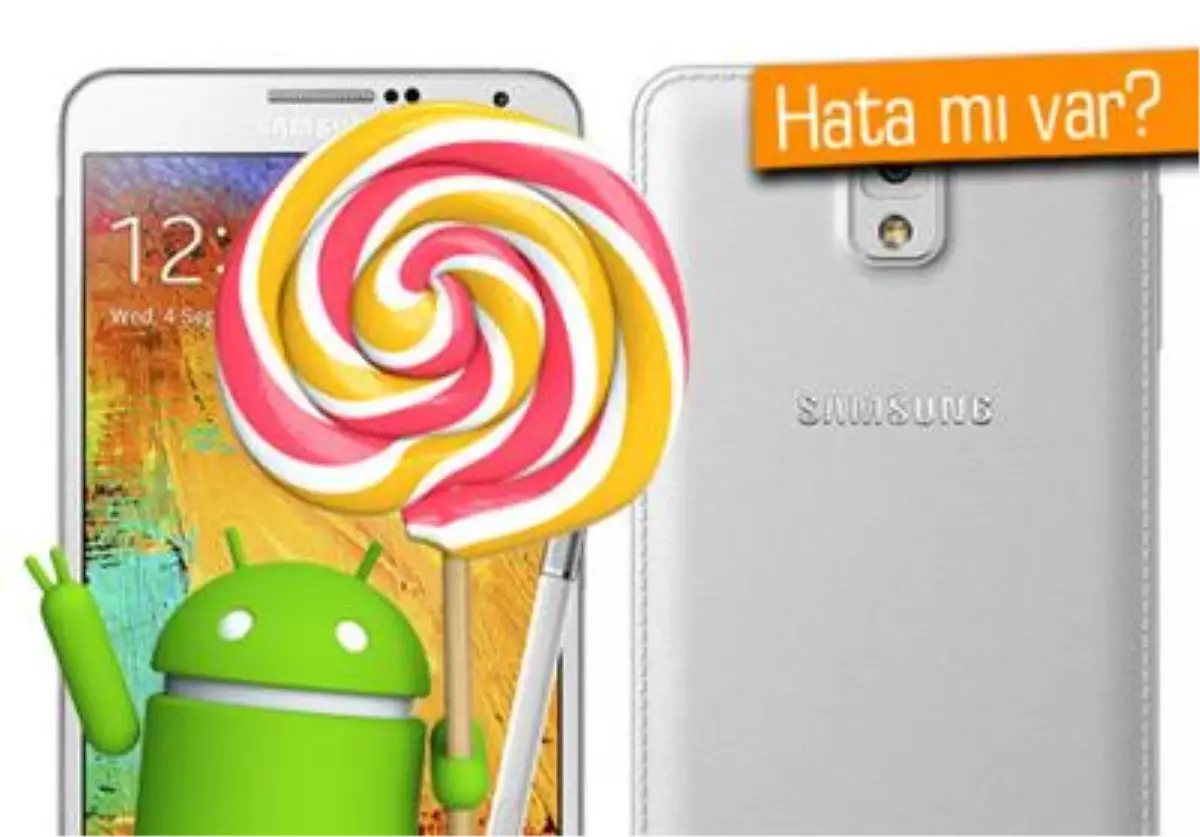 Galaxy Note 3 İçin Lollipop Güncellemesi Yayınlandı