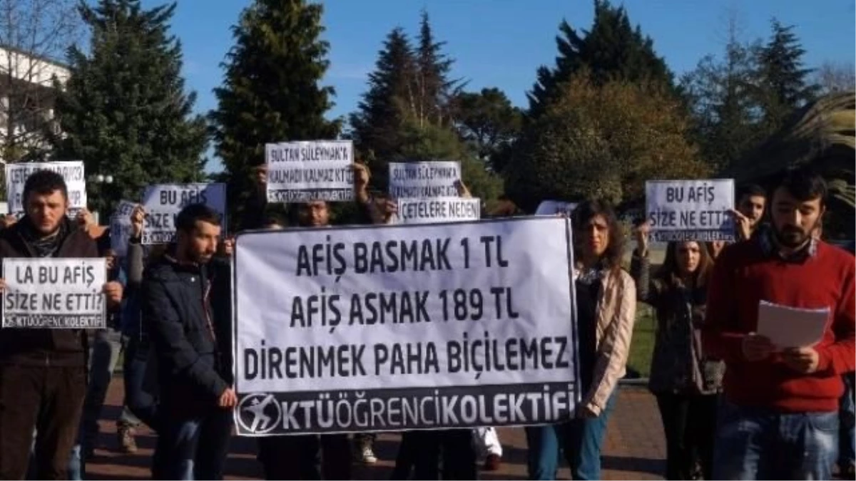 KTÜ\'de Öğrencilerin Afiş Tepkisi