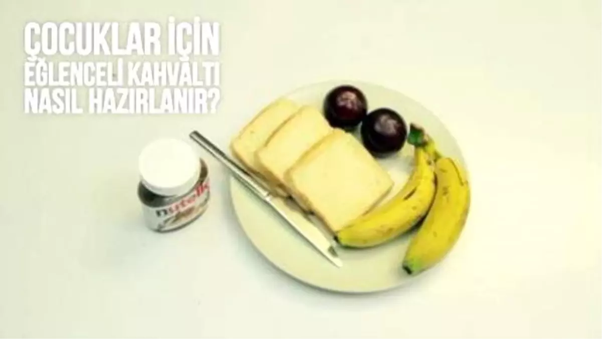 Püf Noktası - Çocuklar İçin Eğlenceli Kahvaltı Nasıl Hazırlanır?