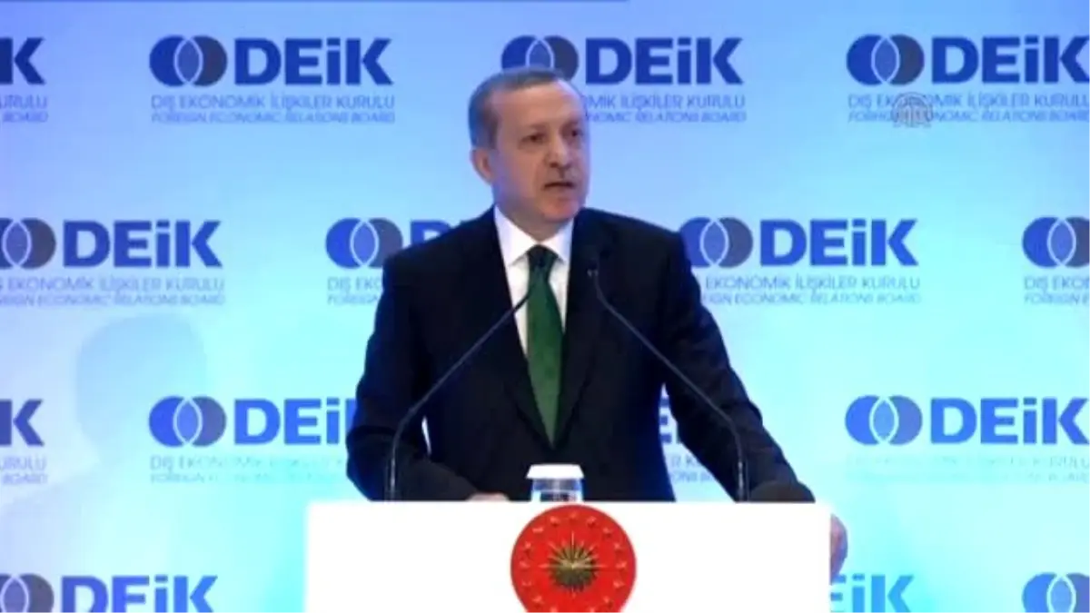 Deik Genel Kurulu - Cumhurbaşkanı Erdoğan (2)