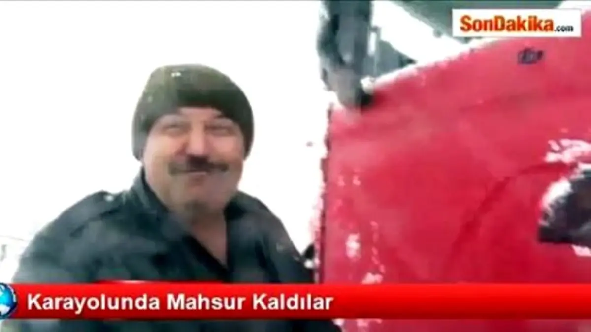 Karayolunda Mahsur Kaldılar