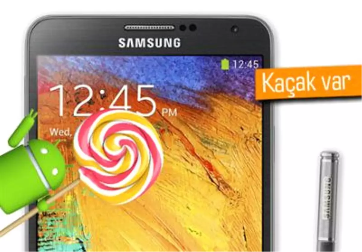 Samsung Galaxy Note 3\'ün Android 5.0 Güncellemesi Sızdı!