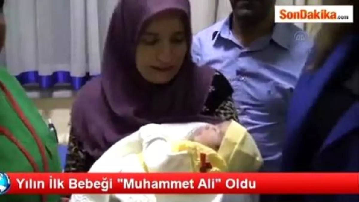 Yılın İlk Bebeği "Muhammet Ali" Oldu