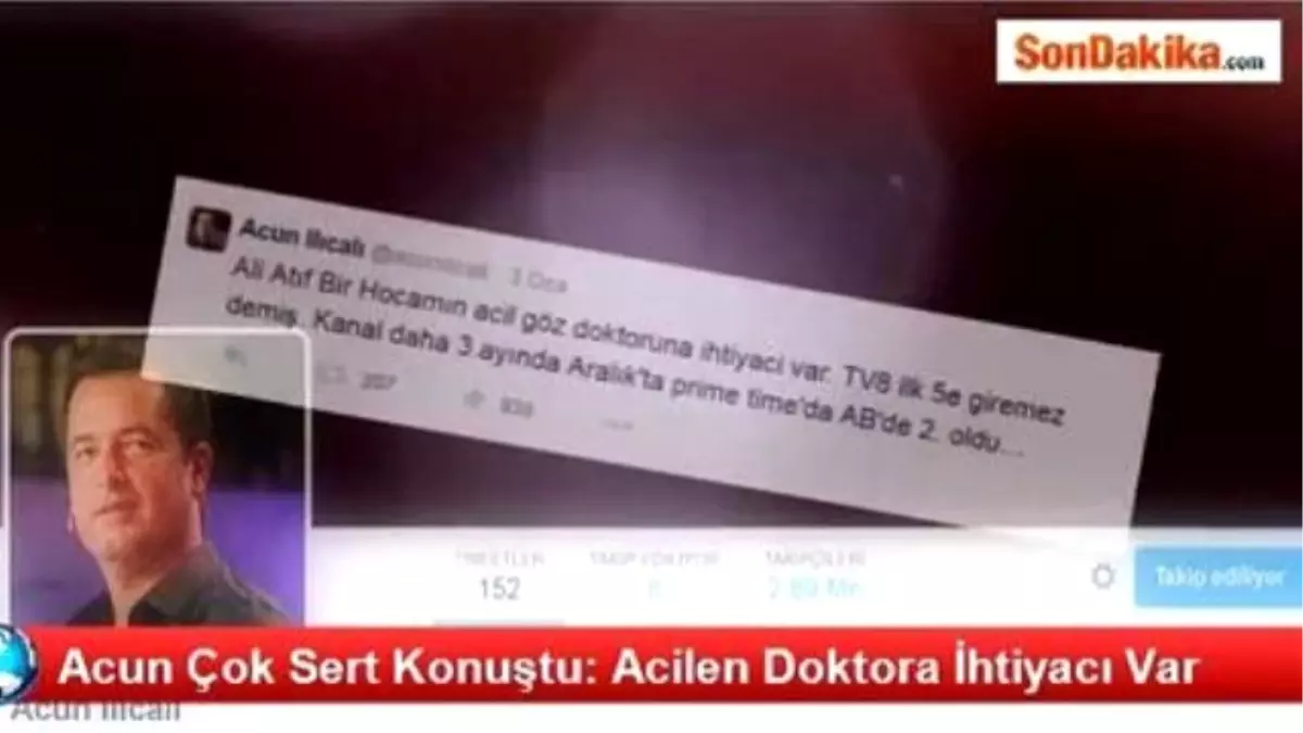 Acun Çok Sert Konuştu: Acilen Doktora İhtiyacı Var