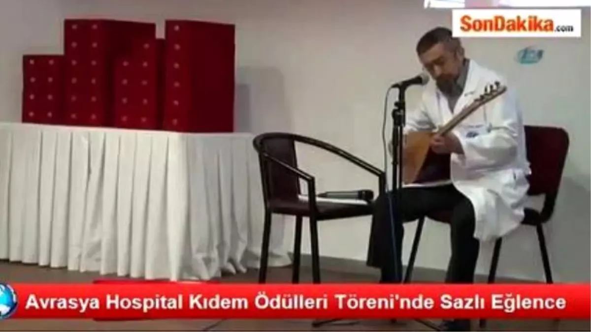 Avrasya Hospital Kıdem Ödülleri Töreni\'nde Sazlı Eğlence