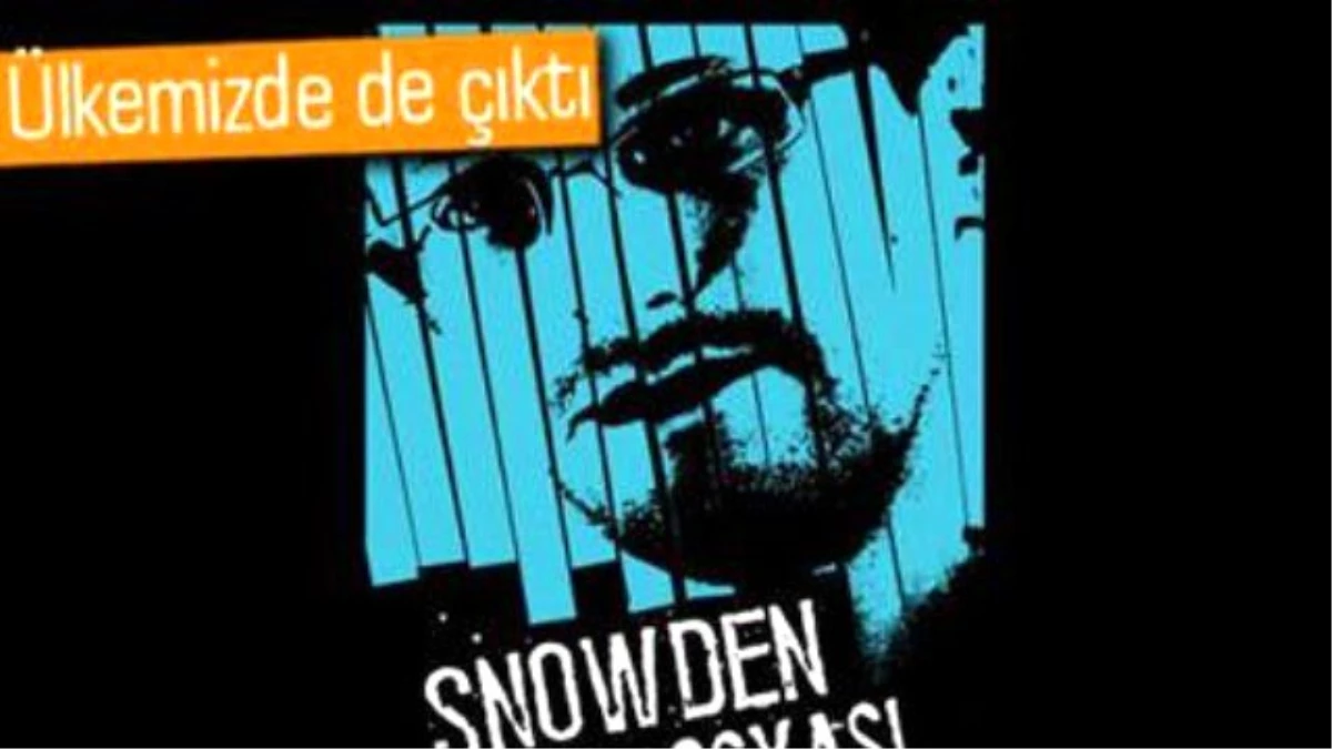 Edward Snowden Kitap Oldu: Snowden Dosyası
