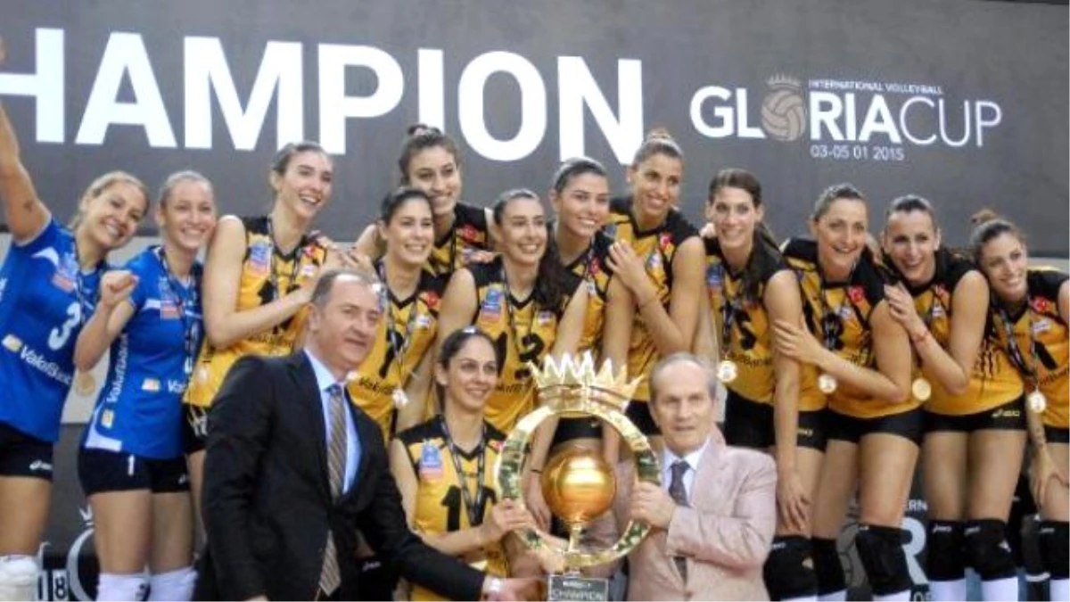 Glorıa Cup\'ta Şampiyon Vakıfbank