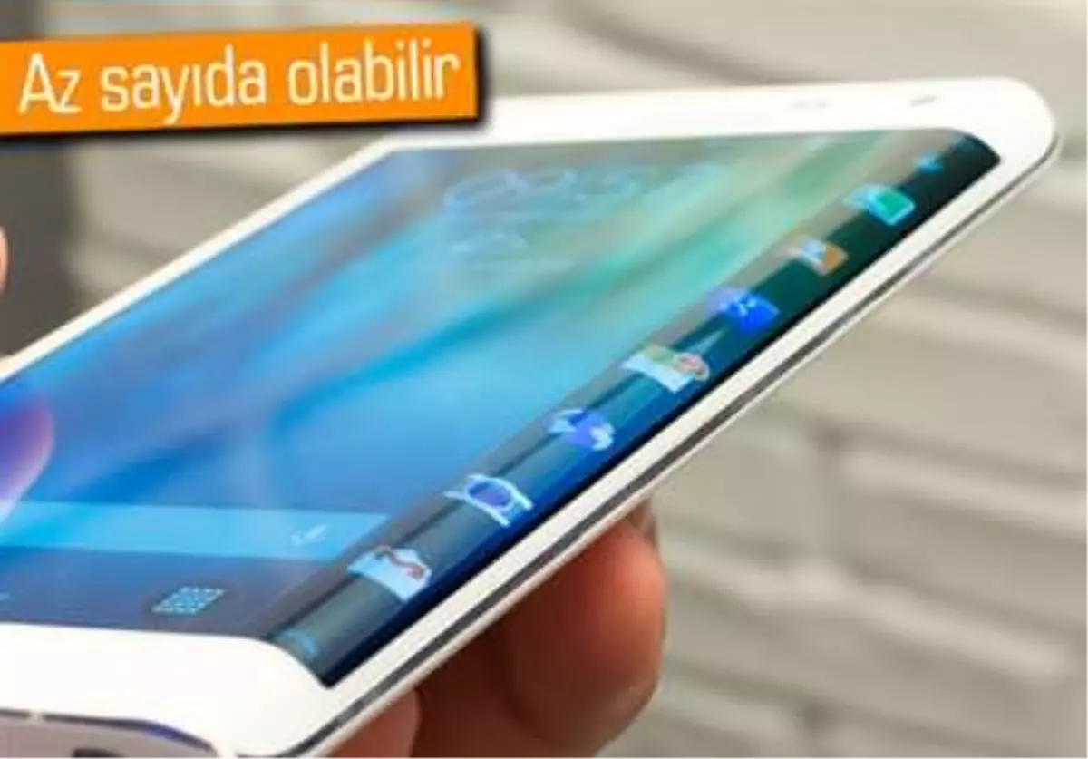 Kavisli Ekranlı Galaxy S6 Edge Sınırlı Sayıda mı Üretilecek?