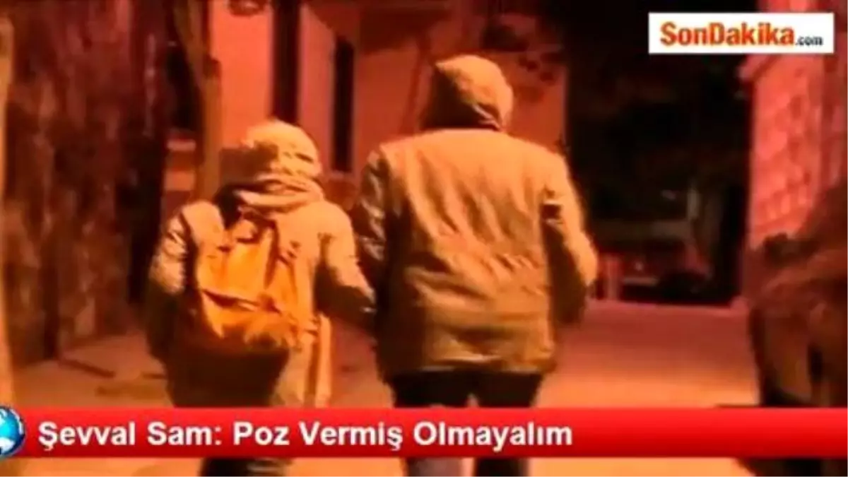 Şevval Sam: Poz Vermiş Olmayalım