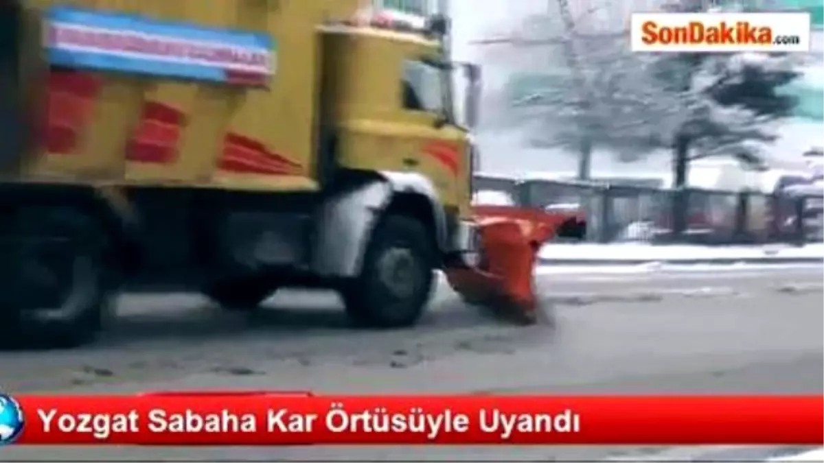 Yozgat Sabaha Kar Örtüsüyle Uyandı