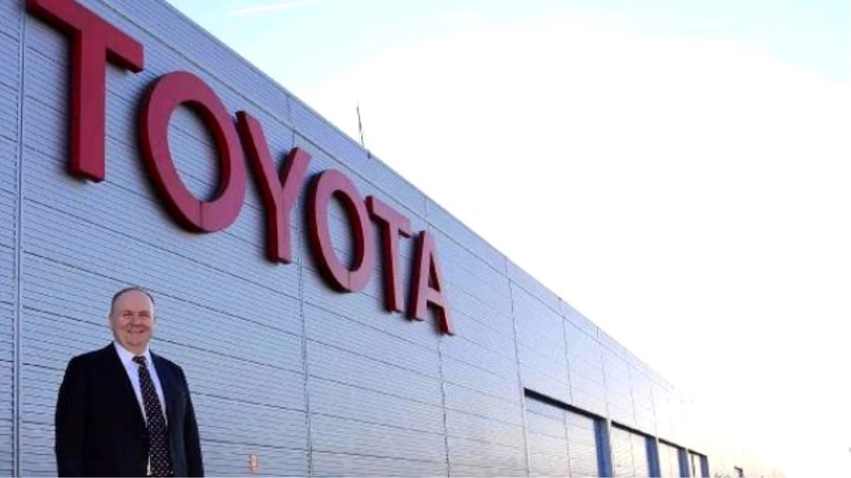 Toyota, 1 Milyar 110 Milyon Liralık Yatırım Teşvik Belgesi Aldı