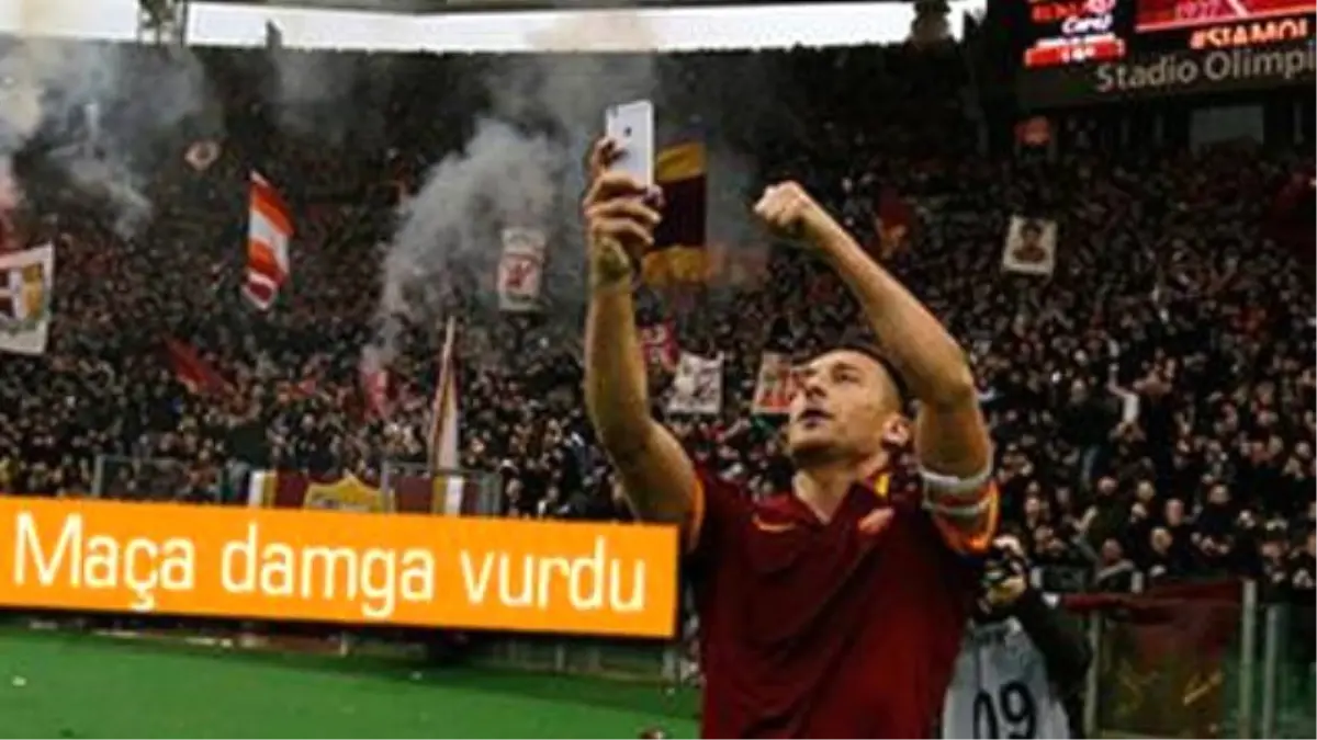 Totti Attığı Golü Özçekim Çekerek Kutladı