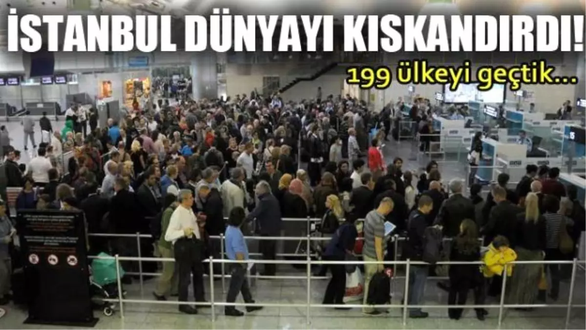 İstanbul Dünyayı Kıskandırdı