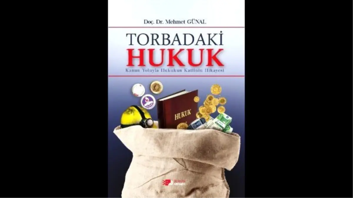 MHP\'li Günal "Torbadaki Hukuk" Kitabını Tanıttı