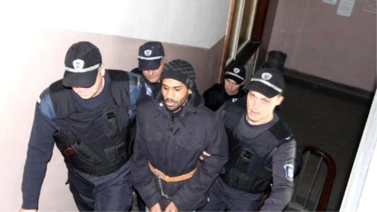Bulgaristan\'ta Tutuklu Fritz Jolie Joaquin\'in İade Kararını Salı Gününe Kaldı